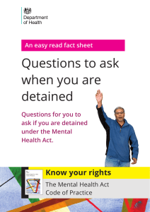 Questions to ask when you are detained Know your rights