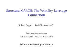 Structural GARCH: The Volatility-Leverage Connection Robert Engle Emil Siriwardane