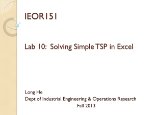 IEOR151 Lab 10:  Solving Simple TSP in Excel Long He