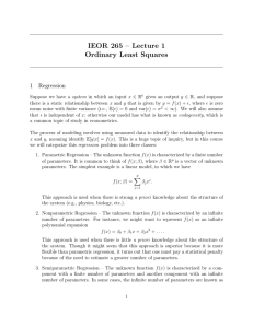 IEOR 265 – Lecture 1 Ordinary Least Squares 1 Regression