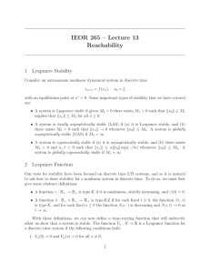 IEOR 265 – Lecture 13 Reachability 1 Lyapunov Stability