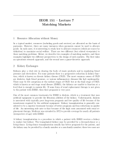 IEOR 151 – Lecture 7 Matching Markets 1 Resource Allocation without Money