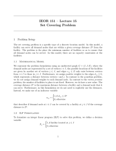 IEOR 151 – Lecture 15 Set Covering Problem 1 Problem Setup