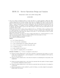 IEOR 151 – Service Operations Design and Analysis 12/02/2015