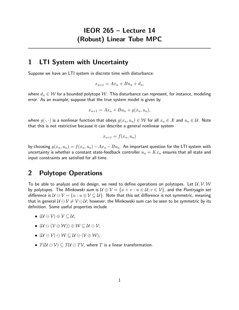 Ieor 265 Lecture 14 Robust Linear Tube Mpc 1