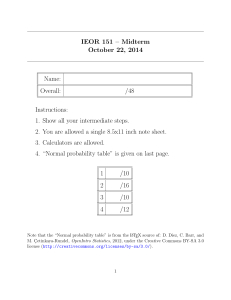 IEOR 151 – Midterm October 22, 2014 Name: Overall: