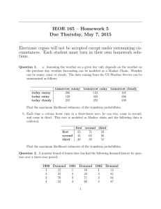 IEOR 165 – Homework 5 Due Thursday, May 7, 2015