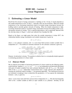IEOR 165 – Lecture 3 Linear Regression 1 Estimating a Linear Model