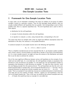 IEOR 165 – Lecture 16 One-Sample Location Tests 1