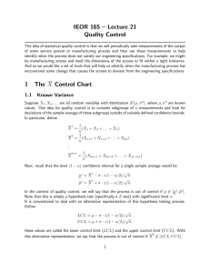 IEOR 165 – Lecture 21 Quality Control