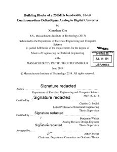 Building  Blocks  of a 250MHz  bandwidth, ... Continuous-time  Delta-Sigma  Analog  to  Digital ...