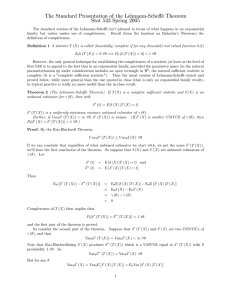 The Standard Presentation of the Lehmann-Scheﬀé Theorem Stat 543 Spring 2005