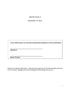 Stat 551 Exam 2 December 12, 2012 Signature