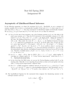 Stat 643 Spring 2010 Assignment 08 Asymptotic of Likelihood-Based Inference