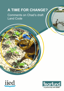 A TIME FOR CHANGE?  Comments on Chad’s draft Land Code