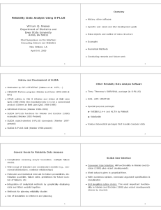 William Q. Meeker Department of Statistics and Iowa State University Overview