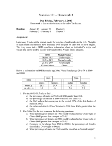 Statistics 101 – Homework 3 Due Friday, February 2, 2007