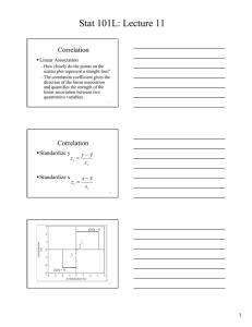 Stat 101L: Lecture 11 Correlation