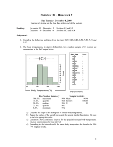 Statistics 104 – Homework 9  Due Tuesday, December 8, 2009