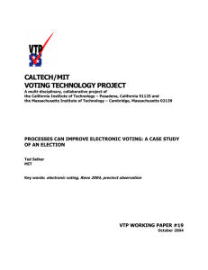 CALTECH/MIT VOTING TECHNOLOGY PROJECT