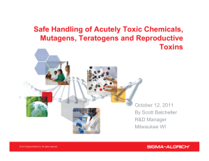 Safe Handling of Acutely Toxic Chemicals Mutagens, Teratogens and Reproductive