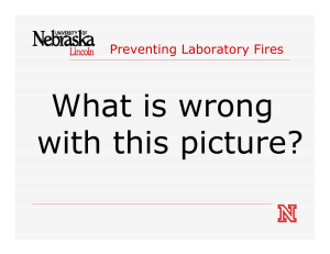 What is wrong with this picture? Preventing Laboratory Fires