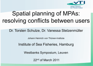 Spatial plann ing of MPAs: resolving conflict s between users