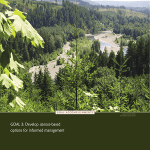GOAL 3: Develop science-based options for informed management Skokomish River Valley,