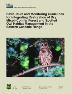 Silviculture and Monitoring Guidelines for Integrating Restoration of Dry