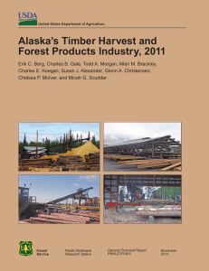 Alaska’s Timber Harvest and Forest Products Industry, 2011