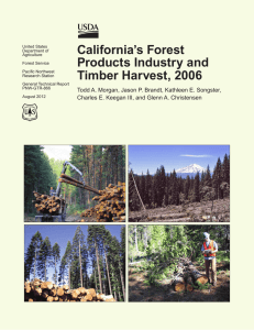 California’s Forest Products Industry and Timber Harvest, 2006