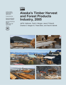 Alaska’s Timber Harvest and Forest Products Industry, 2005