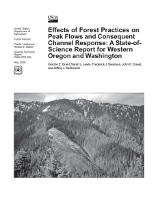 Effects of Forest Practices on Peak Flows and Consequent