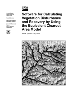 Software for Calculating Vegetation Disturbance and Recovery by Using the Equivalent Clearcut