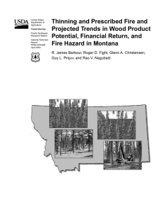 Thinning and Prescribed Fire and Projected Trends in Wood Product