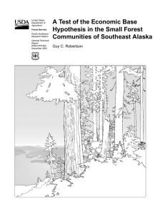 A Test of the Economic Base Hypothesis in the Small Forest