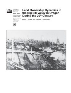 Land Ownership Dynamics in the Big Elk Valley in Oregon Century