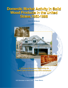 Domestic Market Activity in Solid Wood Products in the United States,1950-1998