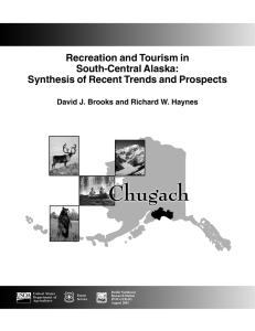 Recreation and Tourism in South-Central Alaska: Synthesis of Recent Trends and Prospects