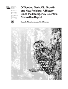 Of Spotted Owls, Old Growth, and New Policies:  A History