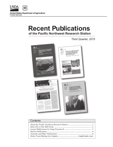 Recent Publications of the Pacific Northwest Research Station Third Quarter, 2013