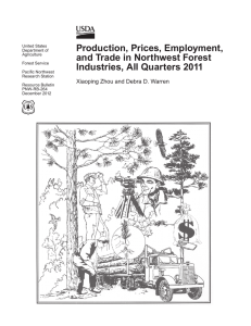 Production, Prices, Employment, and Trade in Northwest Forest Industries, All Quarters 2011