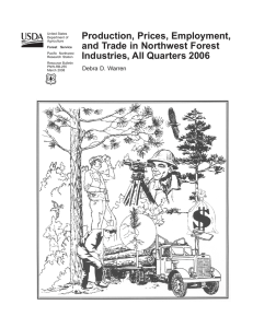 Production, Prices, Employment, and Trade in Northwest Forest Industries, All Quarters 2006