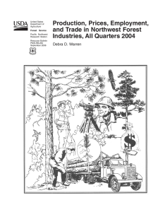 Production, Prices, Employment, and Trade in Northwest Forest Industries, All Quarters 2004
