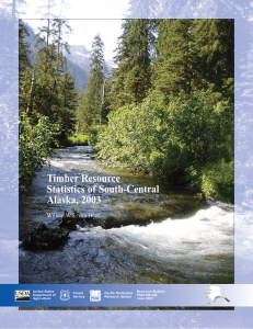 Timber Resource Statistics of South-Central Alaska, 2003 Willem W.S. van Hees