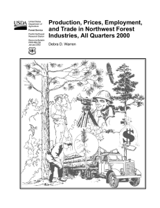 Production, Prices, Employment, and Trade in Northwest Forest Industries, All Quarters 2000