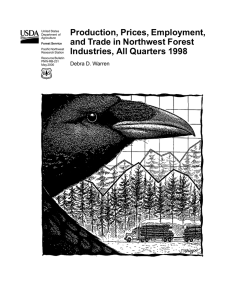 Production, Prices, Employment, and Trade in Northwest Forest Industries, All Quarters 1998