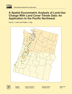 A Spatial Econometric Analysis of Land-Use Application to the Pacific Northwest