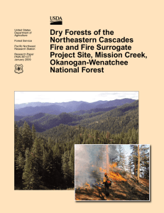 Dry Forests of the Northeastern Cascades Fire and Fire Surrogate