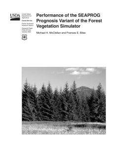 Performance of the SEAPROG Prognosis Variant of the Forest Vegetation Simulator